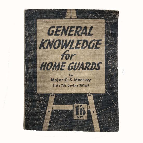 WW2 General Knowledge for Home Guards
