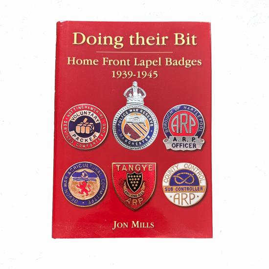 Book - Doing Their Bit - Home Front Lapel Badges 1939-1945